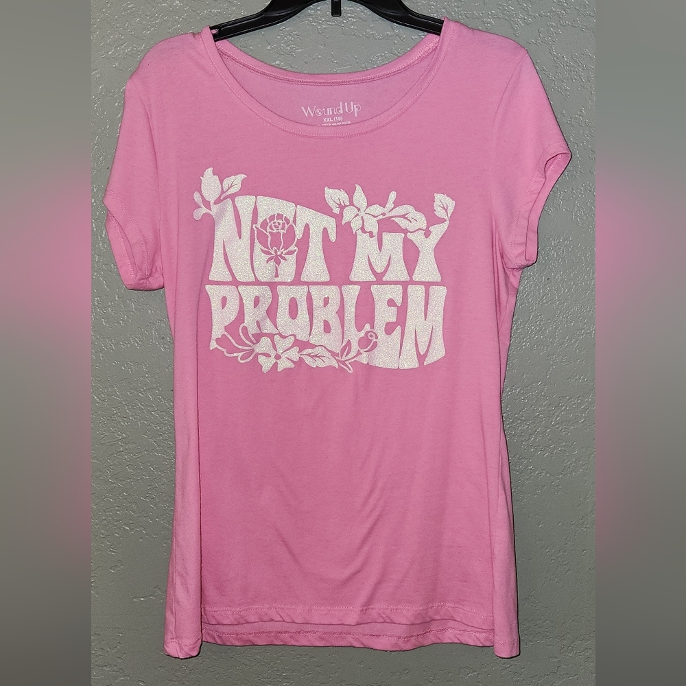 Pink "Not My Problem" T-Shirt - New